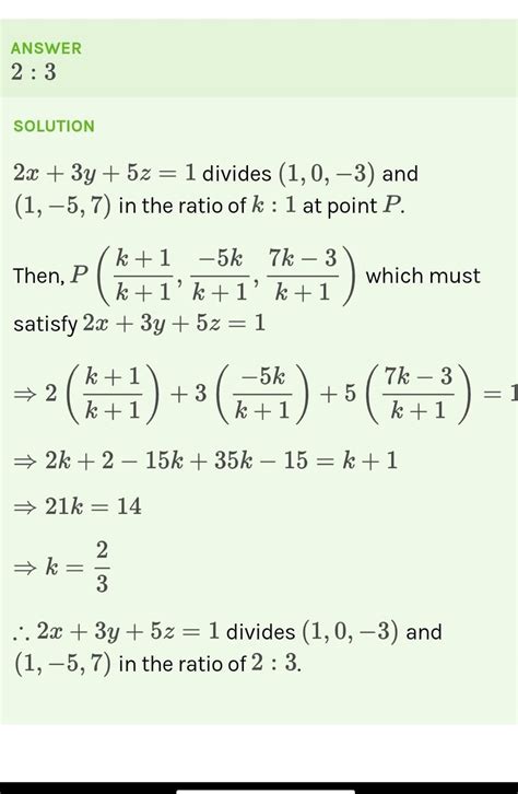 Find the ratio in which the straight line 2x+3y=5 divides the join of ...