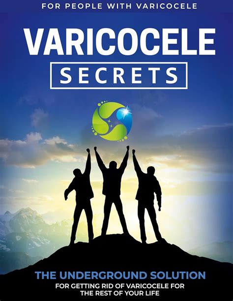 Buy Varicocele Secrets: The Underground Solution for Getting Rid of ...