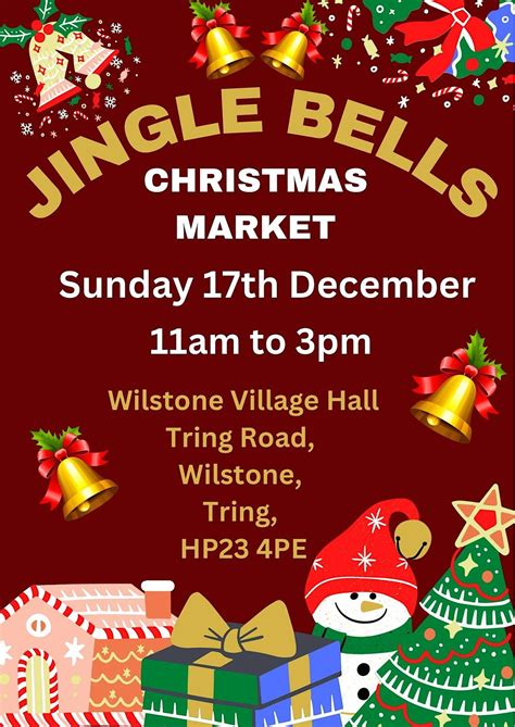 Jingle Bells Christmas Market in Wilstone Tring, Wilstone Village Hall ...