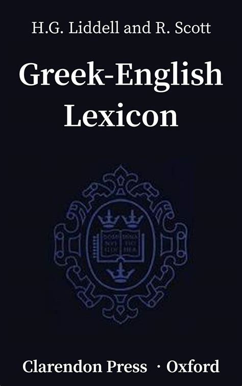 An Intermediate Greek-English Lexicon eBook : Liddell, Henry George ...