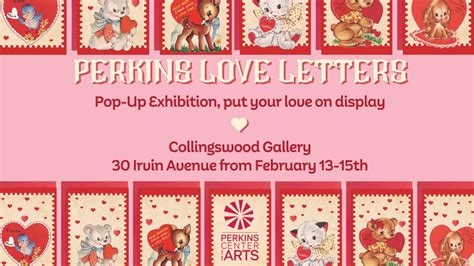 Collingswood: Perkins Love Letters - Pop Up Exhibition, 30 Irvin Ave ...