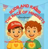 Rudr and Kabir the Race of Mindsets - The Power of Positive Thinking ...