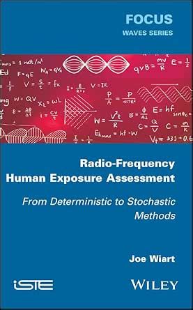 Radio-Frequency Human Exposure Assessment: From Deterministic to ...