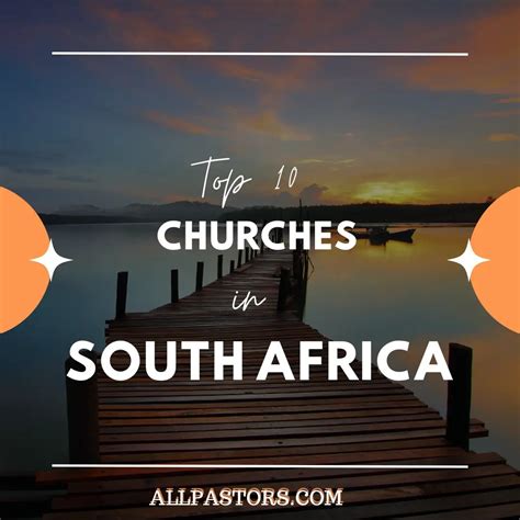 Top 10 Churches in South Africa - ALL PASTORS
