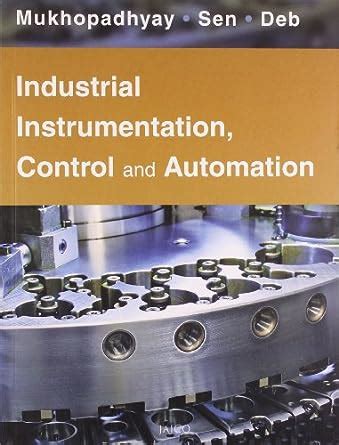 Buy Industrial Instrumentation, Control and Automation Book Online at ...
