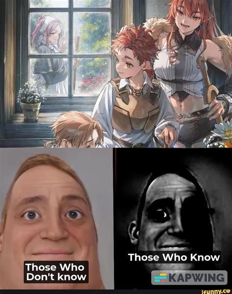 Those Who Know Those Who Don't know - iFunny