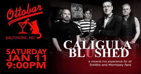Caligula Blushed - The Smiths Tribute at The Ottobar-Baltimore, The ...