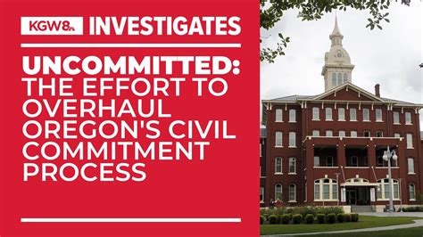 Oregon leaders look at overhaul for civil commitment process | kgw.com