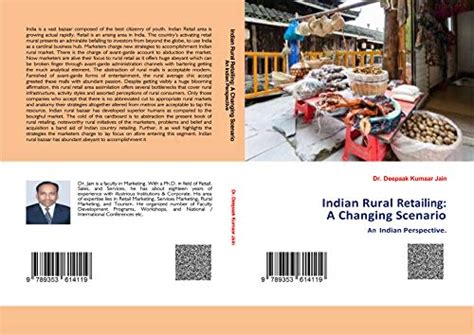 Indian Rural Retailing: A Changing Scenario: An Indian Perspective ...