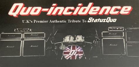 Quo-Incidence live at the club! (ticket only), Station Road, TN32 5DA ...