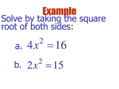 2-2: Solving Quadratic Equations Algebraically - ppt download