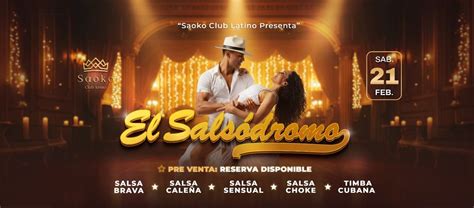 "El Salsódromo" en Saoko Club Latino, Saoko.qc, Quebec, 21 February to ...