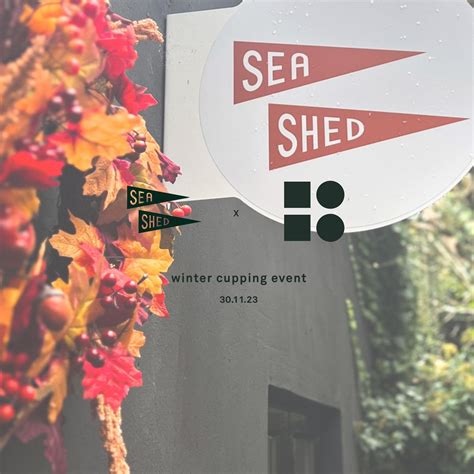 Sea Shed x Bailies Winter Cupping Event, Sea Shed Downhill, Coleraine ...