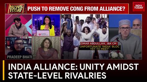 India Alliance: Unity Amidst State-Level Rivalries - India Today