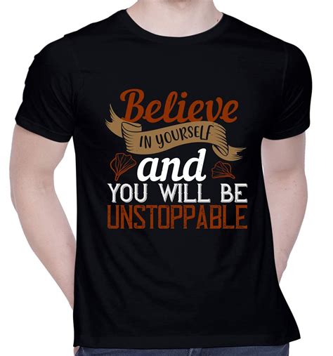 Buy CreativiT Graphic Printed T-Shirt for Unisex Believe in Yourself ...