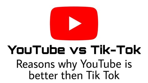 5 Reasons YouTube is better than Tik-Tok Youtube vs Tik Tok - LotofTech
