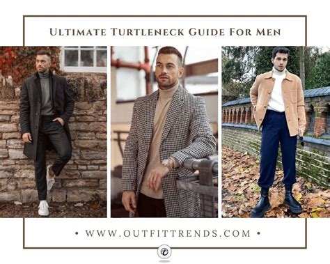 35 Turtleneck Outfit Ideas for Men & Styling Tips