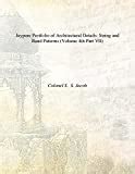 Buy JEYPORE PORTFOLIO of Architectural Details, Volume 1 (Part 1 ...