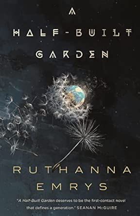 A Half-Built Garden : Emrys, Ruthanna: Amazon.in: Books