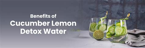 Los 6 principales beneficios del agua desintoxicante de pepino y limón ...