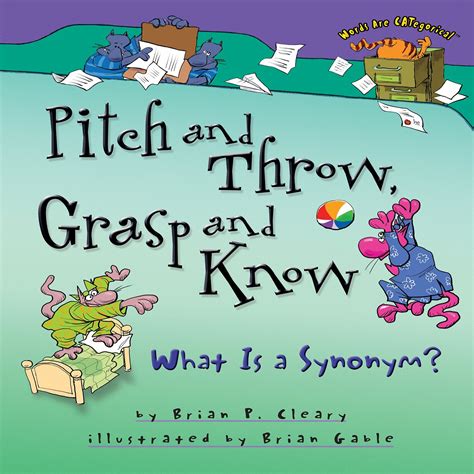 Pitch and Throw, Grasp and Know: What Is a Synonym? (Audio Download ...