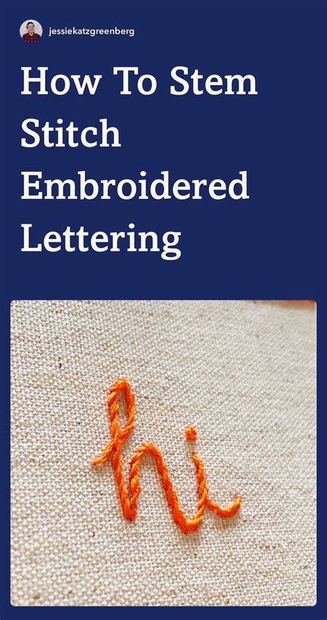 How to Stem Stitch Embroidered Lettering | Embroidery tutorials ...
