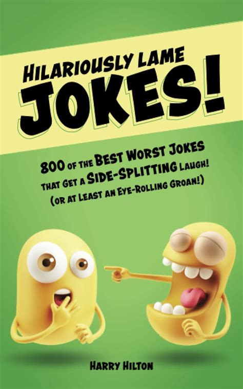 800 Hilariously Lame Jokes: Side-splitting Laughter India | Ubuy