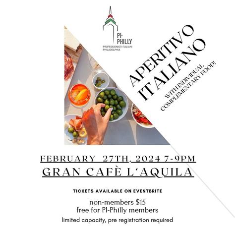 Pi-Philly Aperitivo Italiano - February 2024, Gran Caffe l'Aquila ...