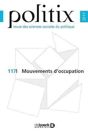 Amazon.in: Buy Politix 2017/1 - 117 - mouvements d'occupation Book ...