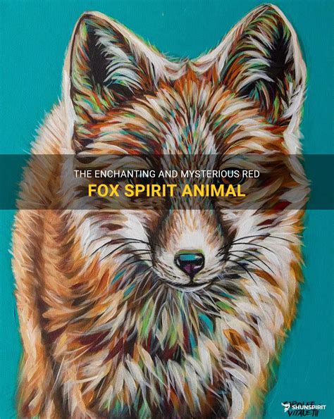 The Enchanting And Mysterious Red Fox Spirit Animal | ShunSpirit