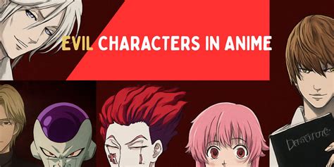 The Psychology of Evil in Anime: 10 Characters Who Show Psychopathic ...