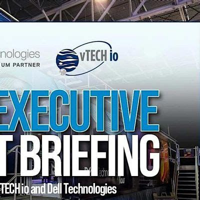 Dell Executive Briefing with vTECH io, Hotel Indigo Jacksonville ...