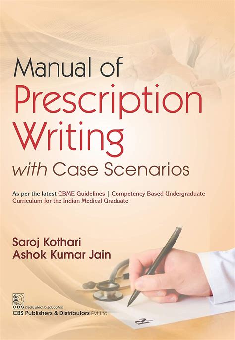 Manual of Prescription Writing with Case Scenarios eBook : Kothari ...