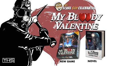 The Scare Guy – MY BLOODY VALENTINE New Novel and Tabletop Game – The ...