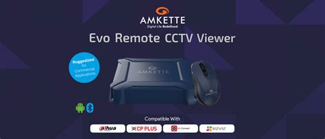 CCTV Remote Viewer – Amkette