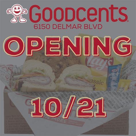 Goodcents Subs Grand Opening WEEK! , 6150 Delmar Blvd, St Louis, MO ...