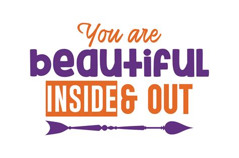 You Are Beautiful Inside & out Quote SVG Cut Illustration par TheLucky ...