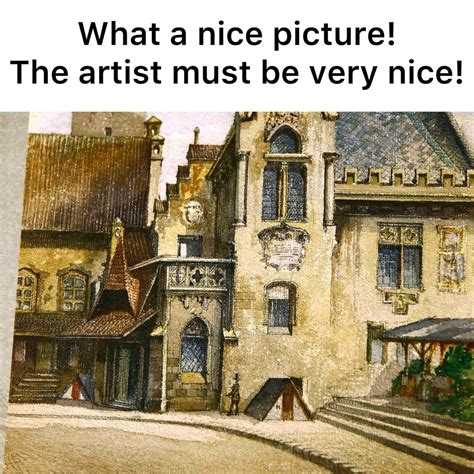 Just some austrian painter. : r/memes