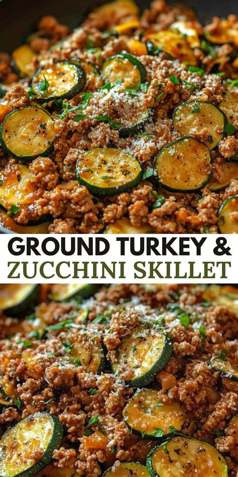 Ground Turkey and Zucchini Skillet (25 minutes) | Healthy turkey ...