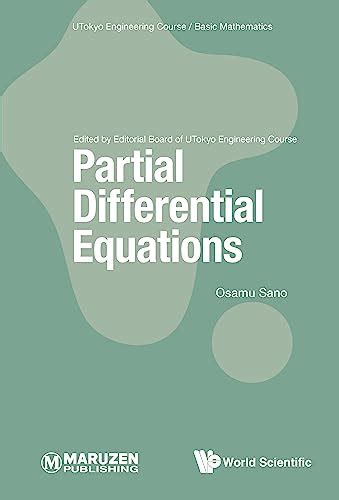 Partial Differential Equations (UTokyo Engineering Course/ Basic ...