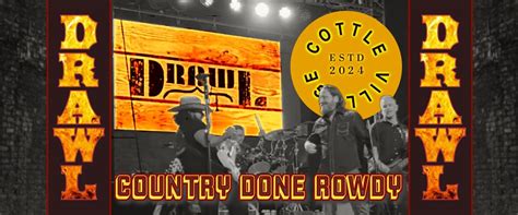 Drawl at Cottle Village, Cottle Village, Cottleville, 23 August 2025 ...