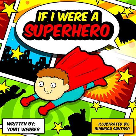 Children's Book: If I were a SuperHero (funny bedtime story collection ...