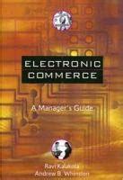 Buy Electronic Commerce: A Manager's Guide Book Online at Low Prices in ...