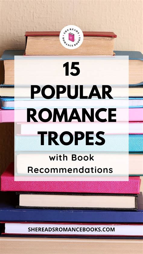 15 Most Popular Romance Tropes With My Favorite Book Recommendations ...