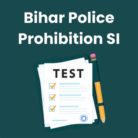 Bihar Police Prohibition Sub Inspector Mock Test Series 2024