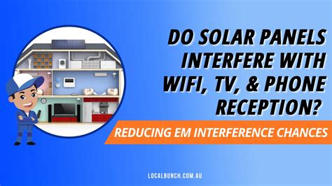 Interferencia De Paneles Solares En Wifi Y Señales Digitales | Placas Solares