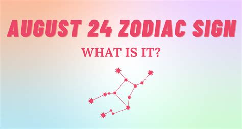 August 24 Zodiac Sign Explained | So Syncd