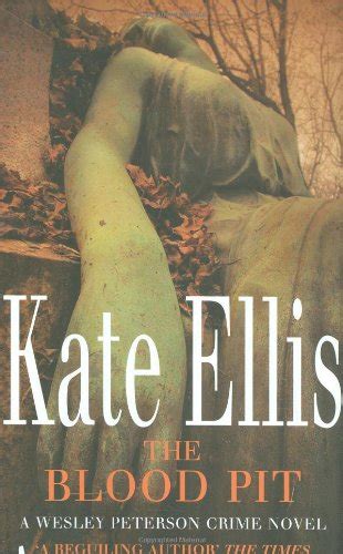 The Blood Pit: Book 12 in the DI Wesley Peterson crime series: Number ...