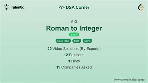 13. Roman to Integer - Easy | DSA Corner | Talentd