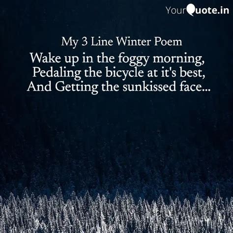 Wake up in the foggy morn... | Quotes & Writings by Aaditya | YourQuote